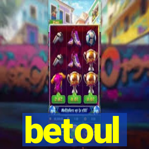 betoul