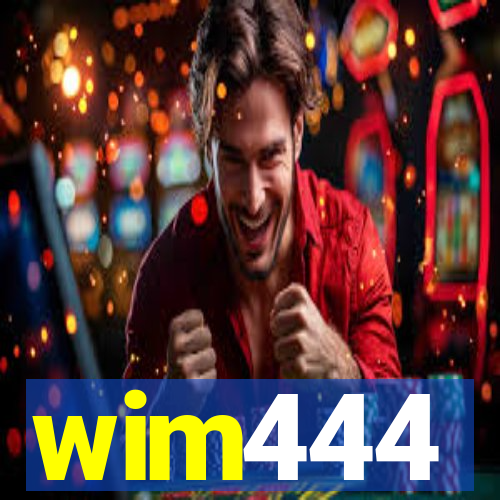 wim444