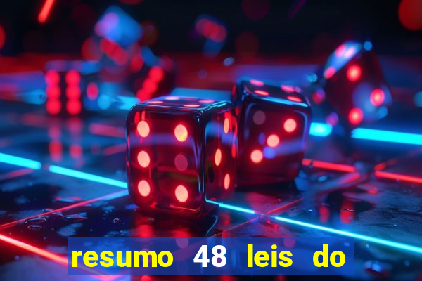 resumo 48 leis do poder pdf