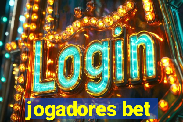 jogadores bet