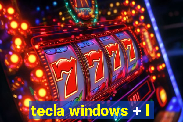 tecla windows + l