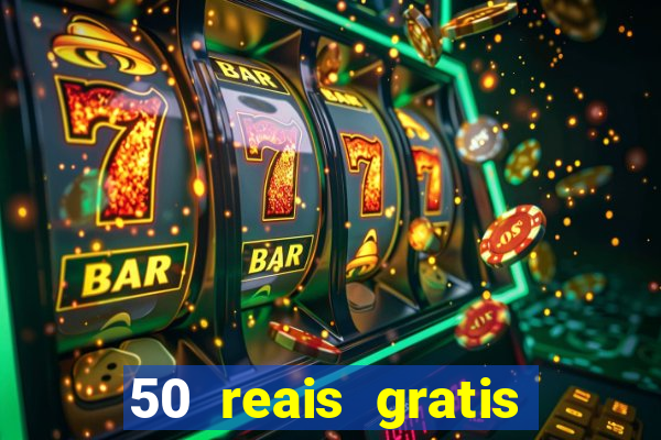 50 reais gratis para apostar