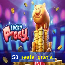 50 reais gratis para apostar