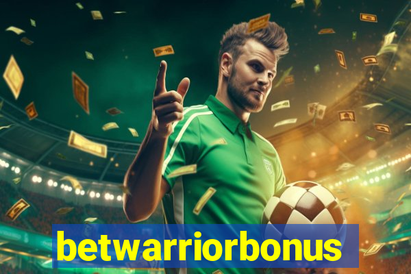 betwarriorbonus