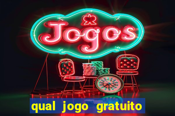 qual jogo gratuito que ganha dinheiro