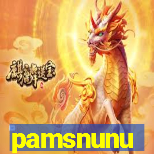 pamsnunu