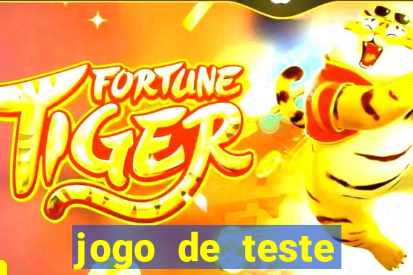 jogo de teste fortune tiger