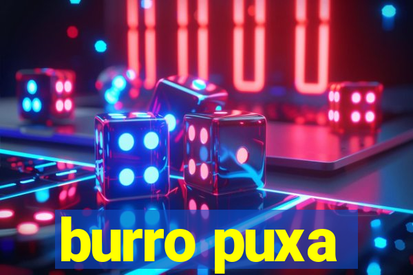 burro puxa