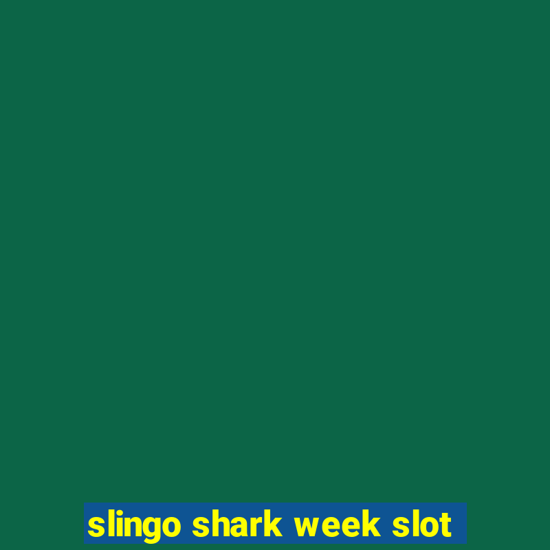 slingo shark week slot