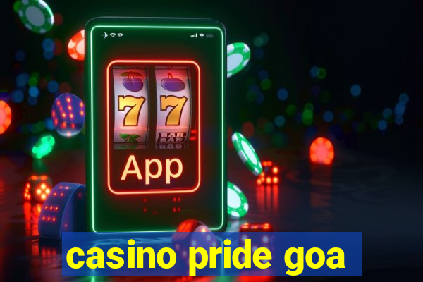 casino pride goa