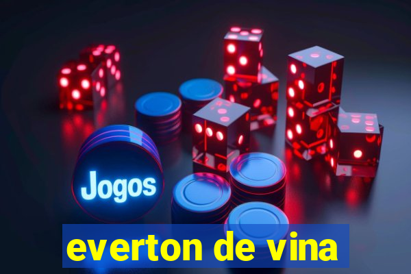 everton de vina