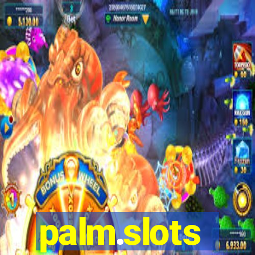 palm.slots