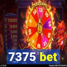 7375 bet