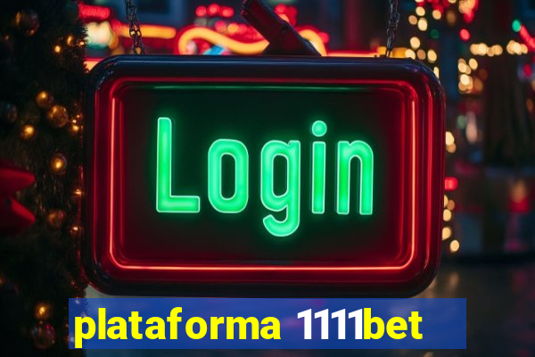 plataforma 1111bet