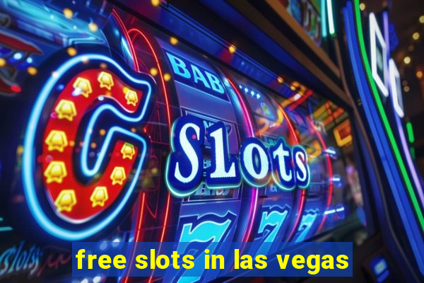 free slots in las vegas