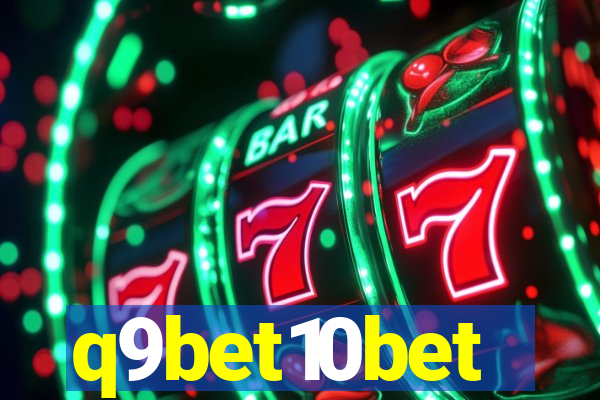 q9bet10bet