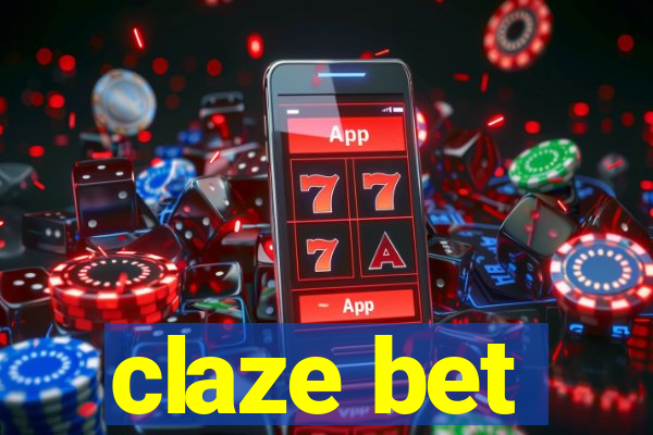 claze bet