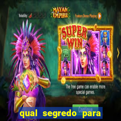 qual segredo para ganhar no minas cap