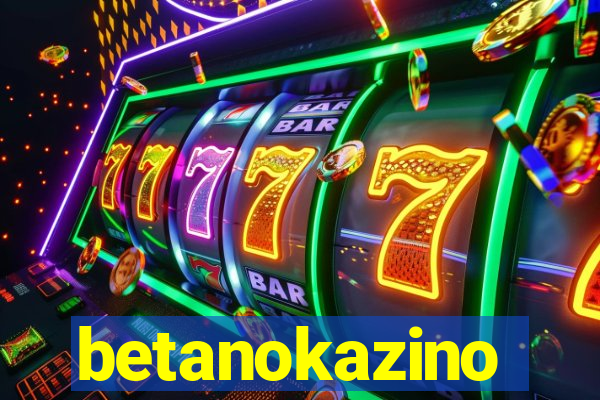 betanokazino