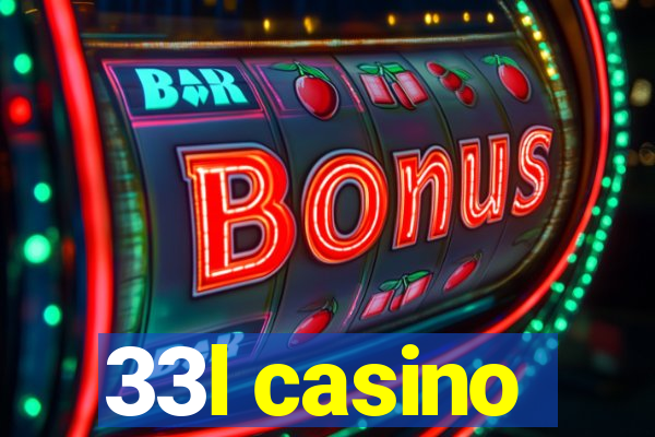 33l casino