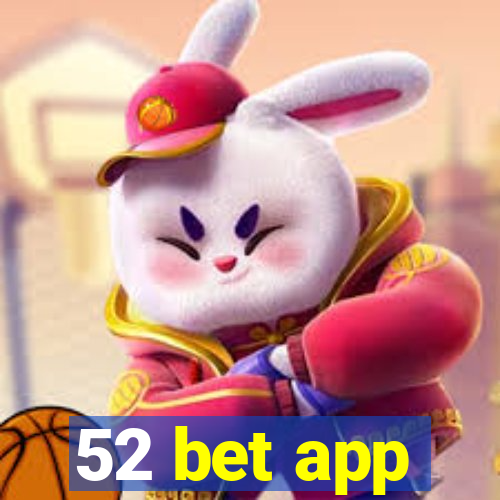 52 bet app