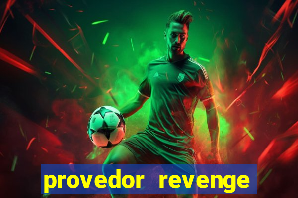 provedor revenge slots demo