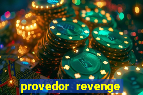 provedor revenge slots demo