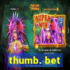 thumb. bet