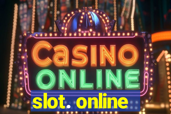 slot. online