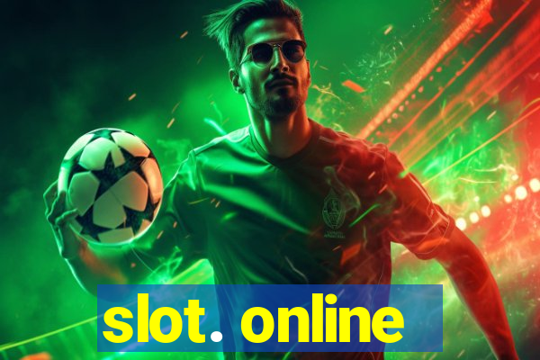 slot. online