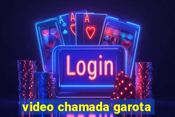 video chamada garota