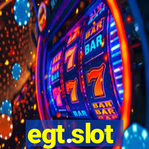 egt.slot