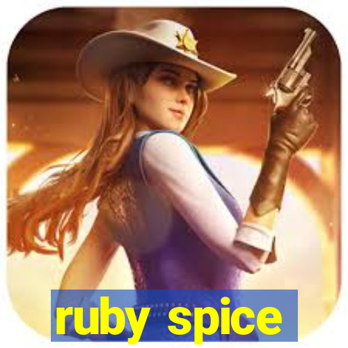 ruby spice