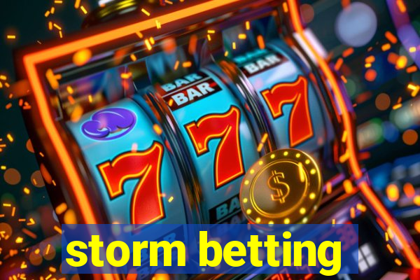 storm betting