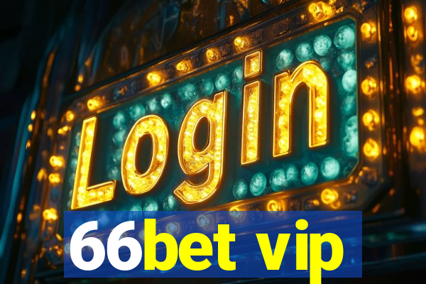 66bet vip