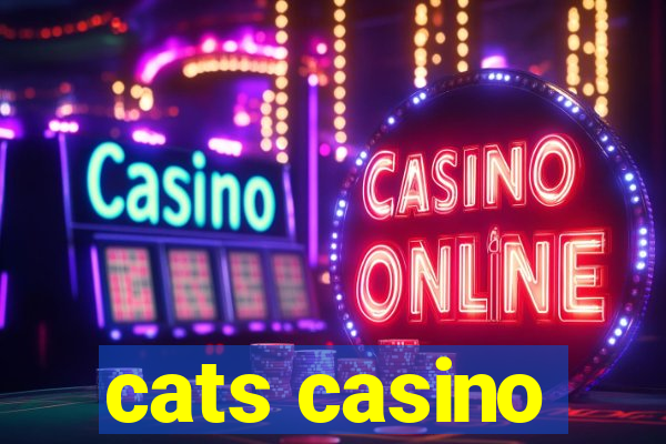 cats casino