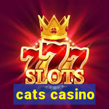 cats casino