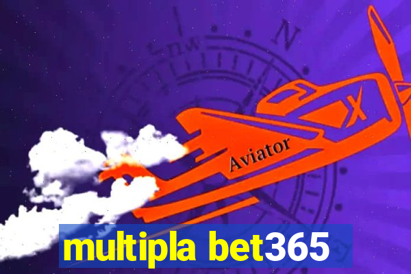 multipla bet365