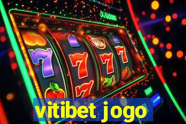 vitibet jogo