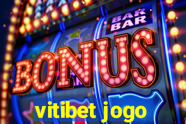 vitibet jogo