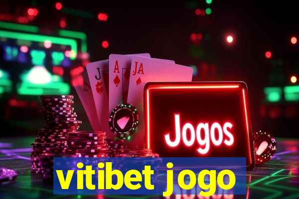 vitibet jogo