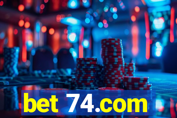 bet 74.com