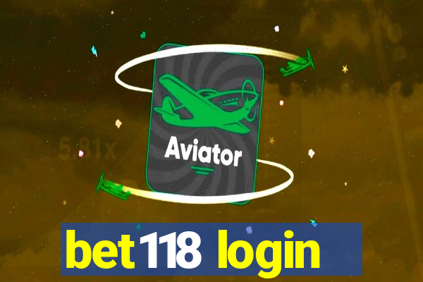 bet118 login