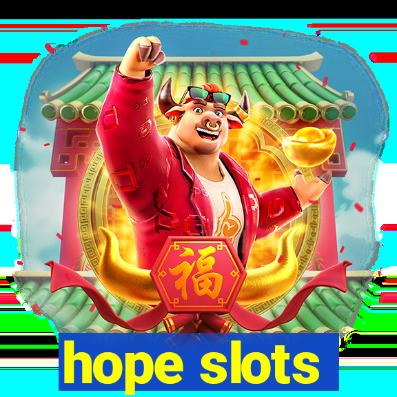 hope slots