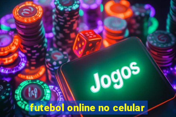 futebol online no celular