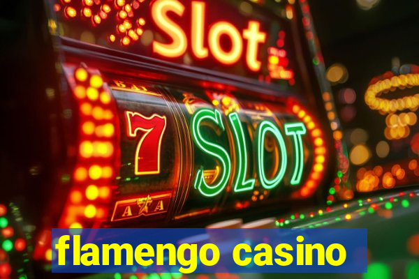 flamengo casino