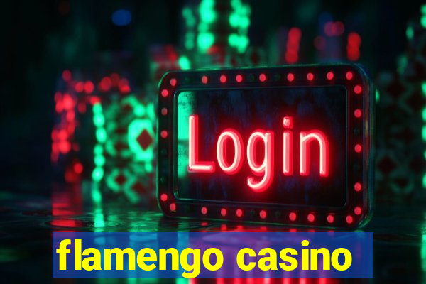 flamengo casino