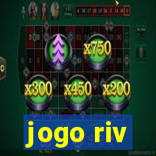 jogo riv