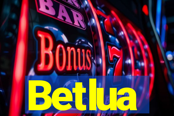 Betlua