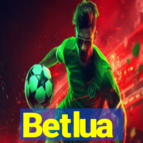 Betlua